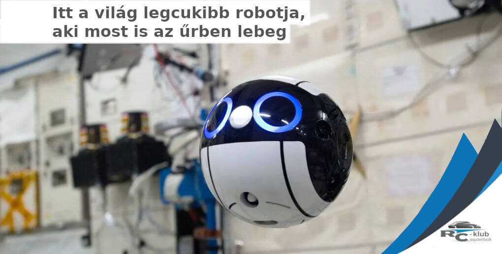 Itt a világ legcukibb robotja, aki most is az űrben lebeg